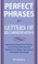 Go to record Perfect phrases for letters of recommendation : hundreds o...