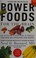 Go to record Power foods for the brain : an effective 3-step plan to pr...