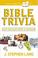 Go to record The complete book of Bible trivia