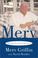 Go to record Merv : making the good life last