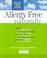 Go to record Allergy free naturally : 1,000 nondrug solutions for more ...