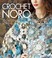 Go to record Crochet Noro : 30 dazzling designs