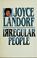 Go to record Irregular people