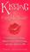 Go to record Kissing : the complete guide