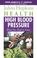 Go to record High blood pressure : what you need to know