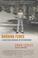 Go to record Burning fence : a Western memoir of fatherhood