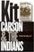 Go to record Kit Carson and the Indians