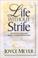 Go to record Life without strife