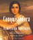Go to record Conquistadora a novel