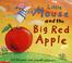 Go to record Little Mouse and the big red apple