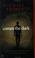 Go to record Comes the dark