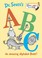 Go to record Dr. Seuss's ABC an amazing alphabet book!