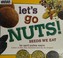 Go to record Let's go nuts! : seeds we eat
