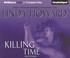 Go to record Killing time a novel