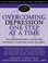 Go to record Overcoming depression one step at a time the new behaviora...