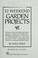 Go to record 52 weekend garden projects