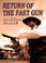 Go to record Return of the fast gun