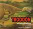Go to record Troodon, the smartest dinosaur
