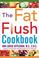 Go to record The fat flush cookbook