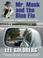 Go to record Mr. Monk and the blue flu Monk, book 3.