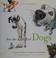 Go to record For the love of dogs : an A-to-Z primer for dog lovers of ...