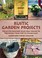 Go to record Rustic garden projects : step-by-step backyard decor from ...