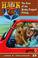 Go to record The case of the booby-trapped pickup : Hank the cowdog, bo...