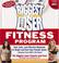 Go to record The biggest loser fitness program : fast, safe, and effect...
