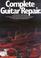 Go to record Complete guitar repair