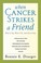 Go to record When cancer strikes a friend : what to say, what to do, an...