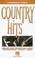 Go to record Country hits: melody line, chords and lyrics for keyboard,...