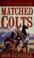 Go to record Matched Colts