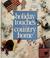 Go to record Holiday touches for the country home.