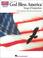 Go to record Irving Berlin's God bless America : songs of Inspiration