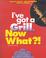Go to record I've got a grill, now what?! : finally, an easy, smart gui...