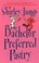 Go to record The bachelor perferred pastry