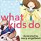Go to record What kids do