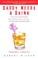 Go to record Daddy needs a drink : an irreverent look at parenting from...