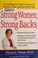 Go to record Strong women,strong backs :  everything you need to know t...