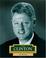 Go to record Bill Clinton : America's 42nd president