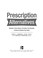 Go to record Prescription alternatives : hundreds of safe, natural, pre...