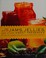 Go to record The joy of jams, jellies, and other sweet preserves : 200 ...