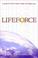 Go to record Lifeforce : a dynamic plan for health, vitality, and weigh...