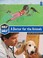 Go to record A doctor for the animals : great story & cool facts