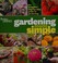 Go to record Gardening made simple : the complete step-by-step guide to...