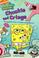 Go to record Chuckle and cringe : SpongeBob's book of embarrassing stor...