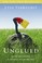 Go to record Unglued : making wise choices in the midst of raw emotions