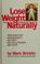 Go to record Lose weight naturally