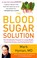 Go to record The blood sugar solution : the ultrahealthy program for lo...