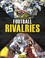 Go to record Outrageous football rivalries